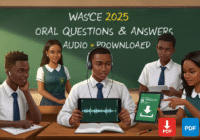 WASSCE 2025 Oral English Practice Test – Full PDF and Audio Download